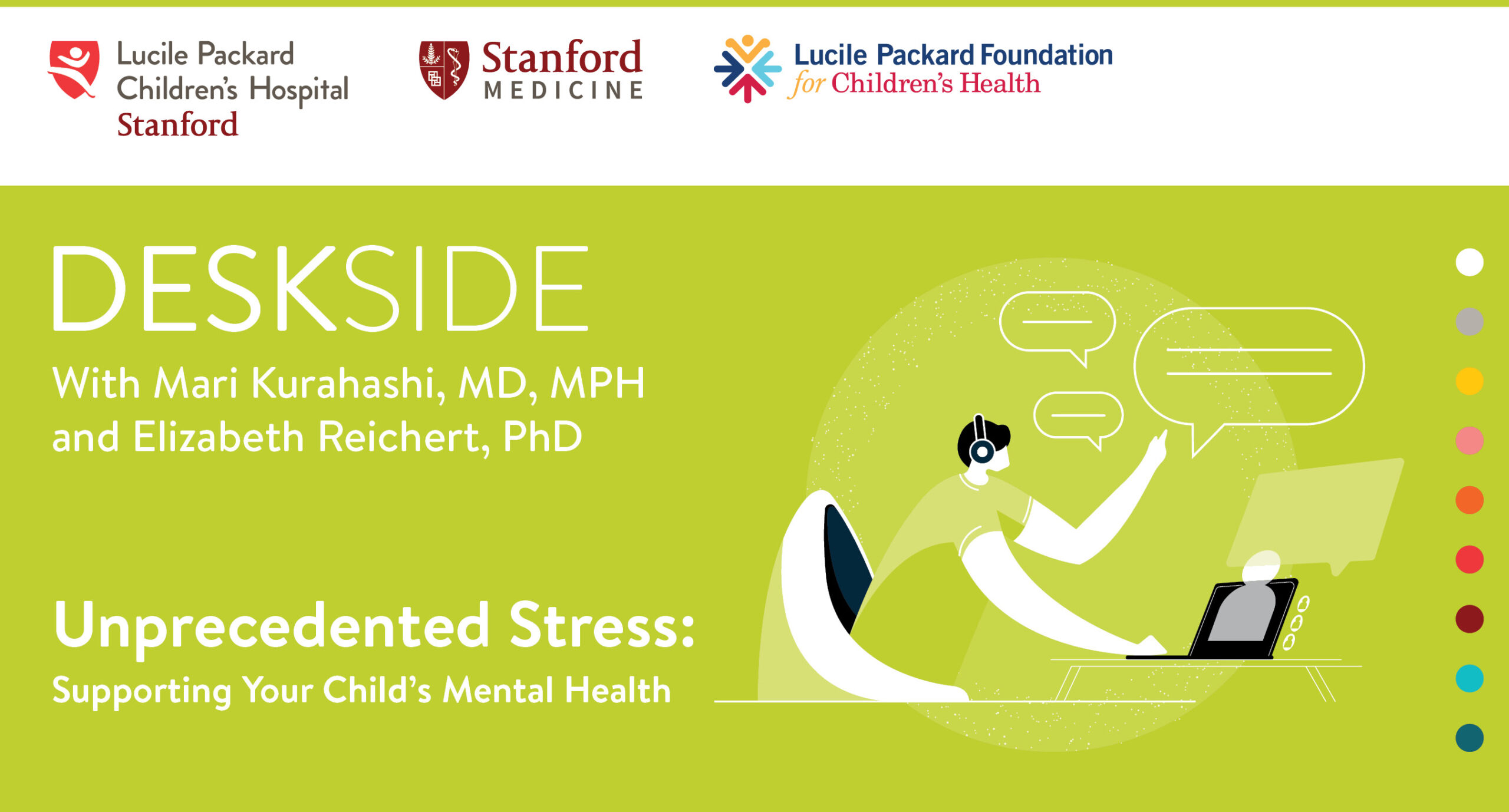 Deskside Unprecedented Stress Supporting Your Child’s Mental Health