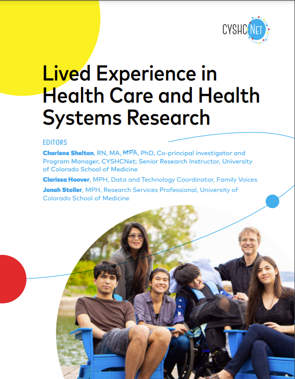 Lived Experience in Health Care and Health Systems Research Lucile
