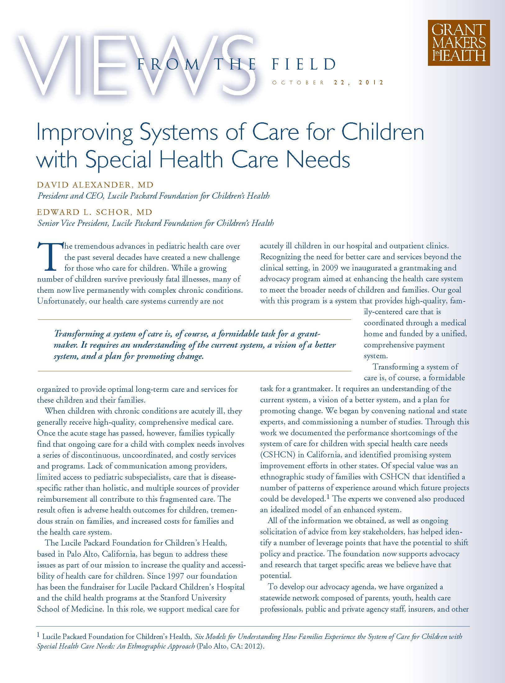 Improving Systems of Care for Children with Special Health Care Needs Lucile Packard