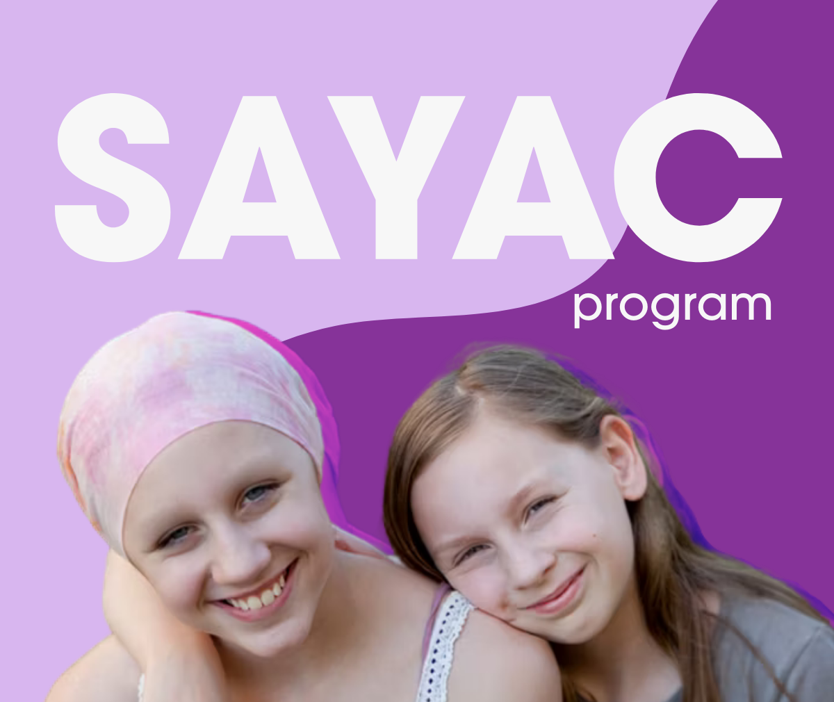 SAYAC program logo on a purple decorative background. Cut out of two young girls smiling at camera.